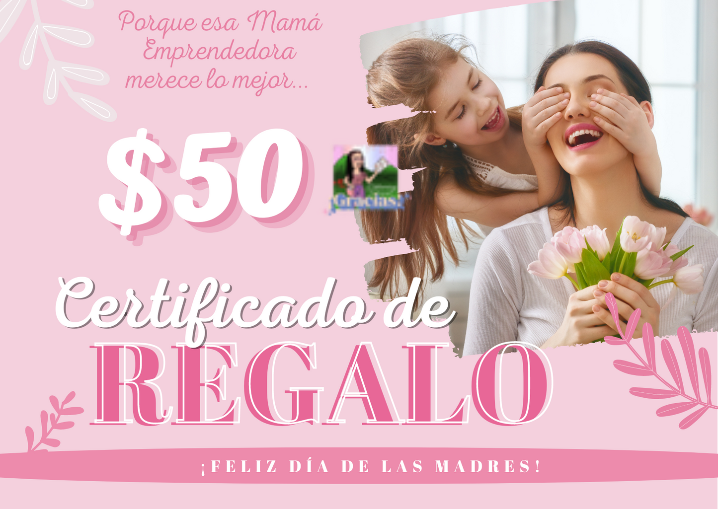 Certificado de Regalo para Mama Emprendedora