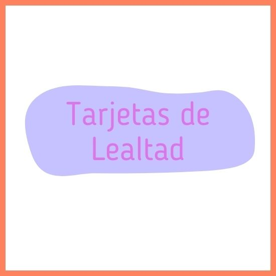 Tarjetas de Lealtad/Loyalty Cards