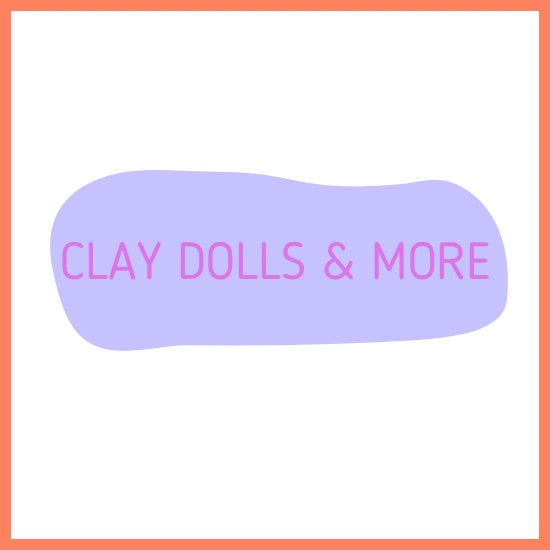 Clay Dolls & More