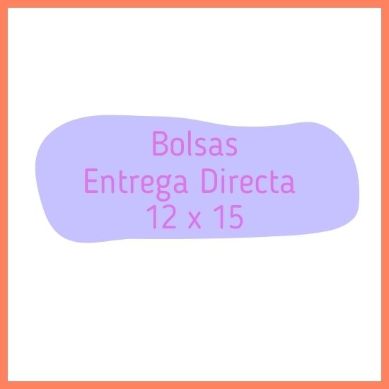 Bolsas Entrega Directa 12 x 15 (Plastica)/ Delivery Bags 12 x 15