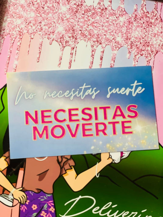 Necesitas Moverte